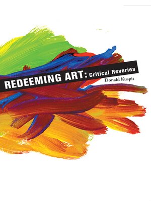 cover image of Redeeming Art: Critical Reveries